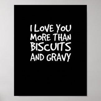 Poster Eu Te Amo Mais Do Que Molho de Biscoitos Presente