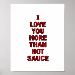 Poster Eu Te Amo Mais Do Que Molho Picante Funny Valentin