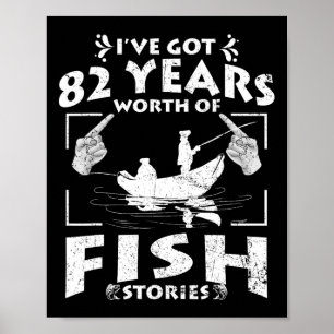 Poster Eu Tenho 82 Anos de Histórias de Peixes Aniversári