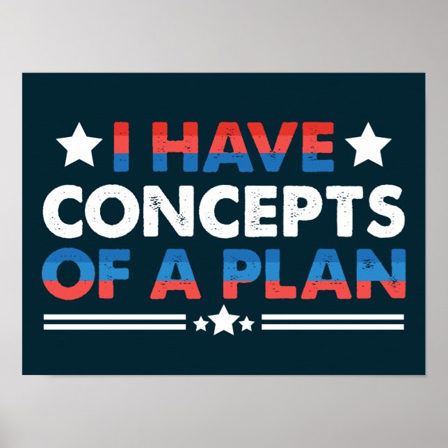Poster Eu Tenho Conceitos De Um Plano Engraçado (Frente)