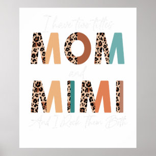 Poster eu tenho dois títulos mamãe e mamãe e eu arraso no