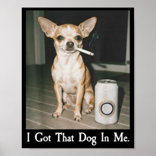 Poster Eu Tenho Esse Cachorro Em Mim Cachorro Engraçado A
