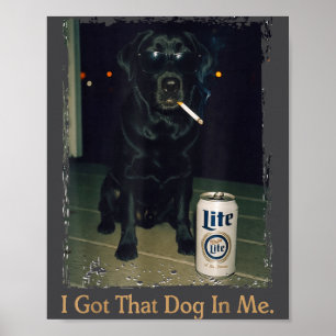 Poster Eu Tenho Esse Cachorro Em Mim Piada Labradores Pre