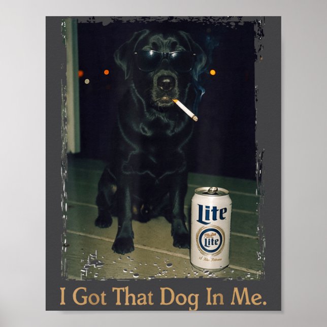 Poster Eu Tenho Esse Cachorro Em Mim Piada Labradores Pre (Frente)