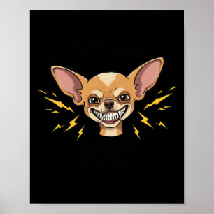 Poster Eu Tenho Esse Dawg Em Mim Chihuahua Sticker