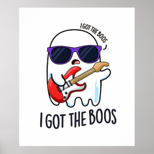 Poster Eu Tenho O Pun Fantasma De Música Do Boos Cute Ha