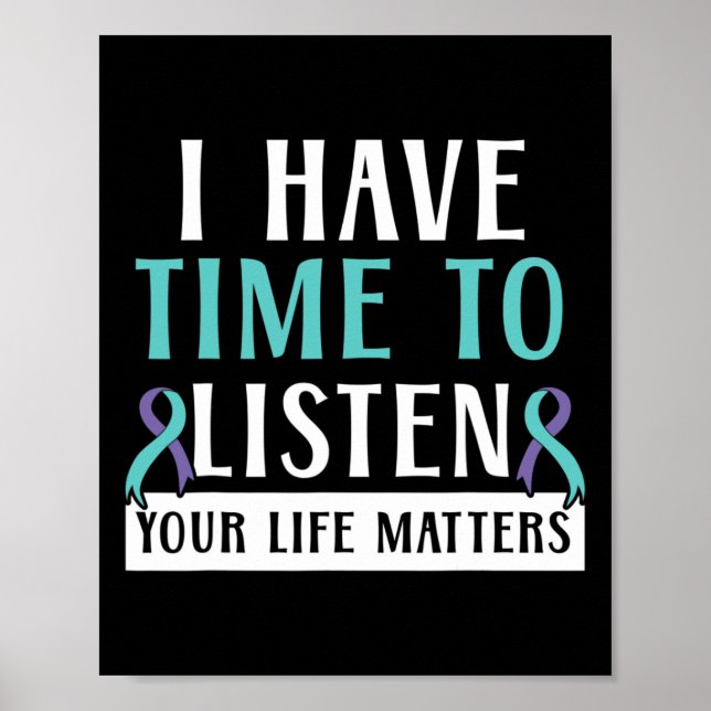 Poster Eu Tenho Tempo Para Ouvir Sua Vida É Importante. (Frente)