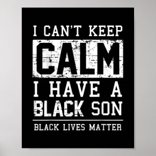 Poster Eu Tenho Um Filho Negro Presente Para O Pai Da Mãe