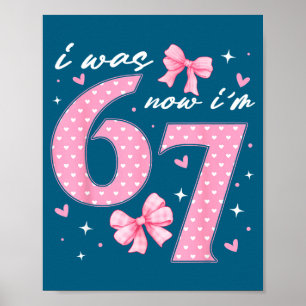 Poster Eu tinha 6 anos agora eu tenho 7 coquete laço rosa