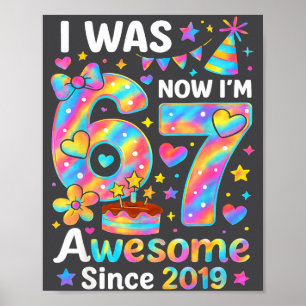 Poster Eu tinha 6 anos, agora tenho 7 Tie Dye Aniversário