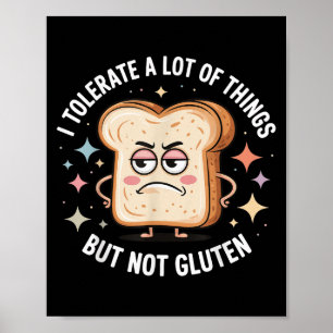 Poster Eu Tolero Muitas Coisas, Mas Não Gluten