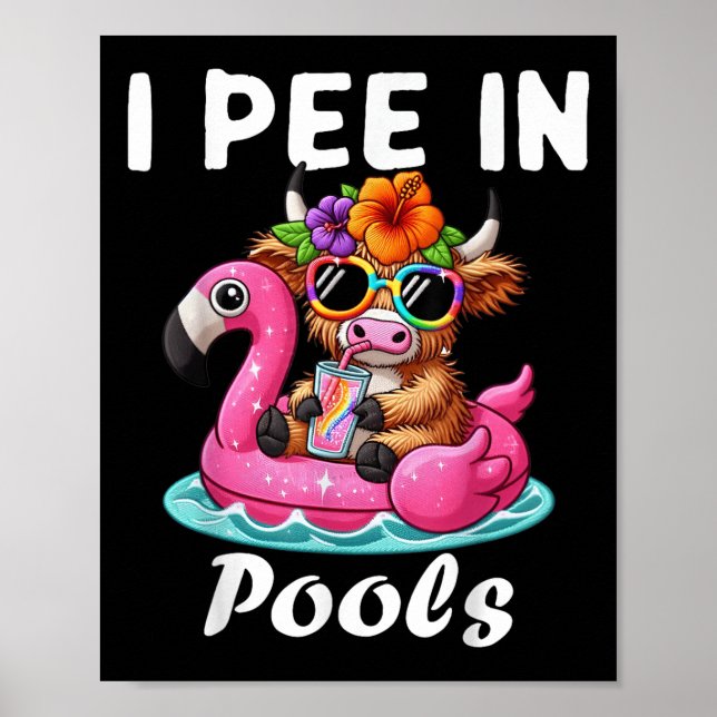 Poster Eu Urino Em Piscinas Terras Altas Vaca Piadas Engr (Frente)