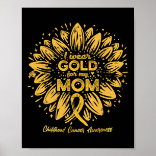 Poster Eu Uso Ouro Para Minha Mãe - Girassol de Ouro Infâ