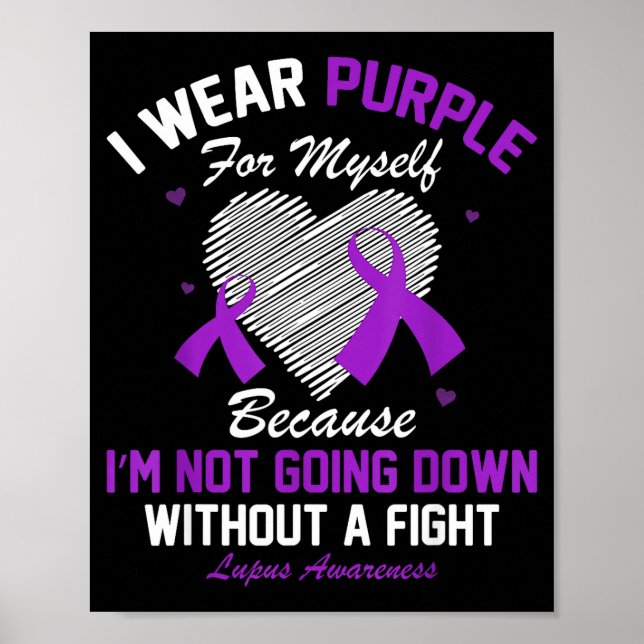Poster Eu Uso Roxo Para Mim Lupus Conscientização Coração (Frente)