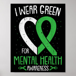 Poster Eu Uso Verde Para Fita de Conscientização da Saúde