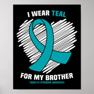 Poster Eu Uso Verde Turquesa Pelo Meu Irmão Conscientizaç