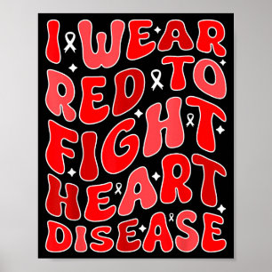 Poster Eu Uso Vermelho Para Combater a Doença Cardíaca Gu