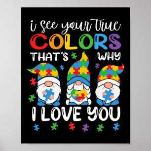 Poster Eu Vejo Seus Verdadeiros Gnomos Autismo Sensibiliz