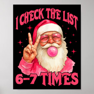 Poster Eu Verifico a Lista Humor 67 Meme 6-7 Divertido Se