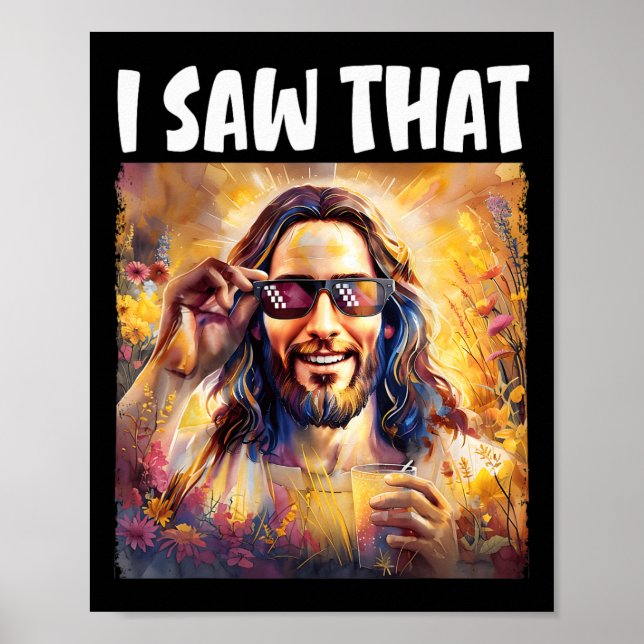 Poster Eu Vi Aquele Jesus Engraçado Meme Páscoa Jesus (Frente)