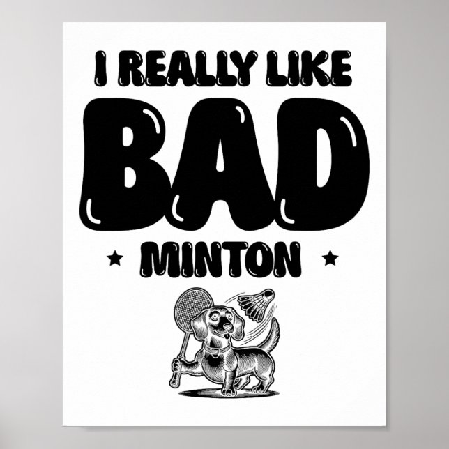Poster Eu Vim Esmagar Um Jogador De Badminton (Frente)