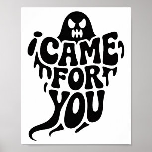 Poster Eu Vim Para Você Tipografia Fantasma