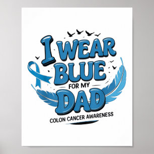Poster Eu Visto Azul Para A Minha Pai Cor-De-Cólon Advert