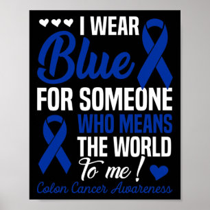 Poster Eu Visto Azul Para Alguém Que Significa Mundo Para