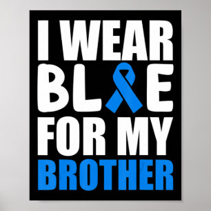 Poster Eu Visto Azul Para Minha Camisa Irmão Sensibilizaç