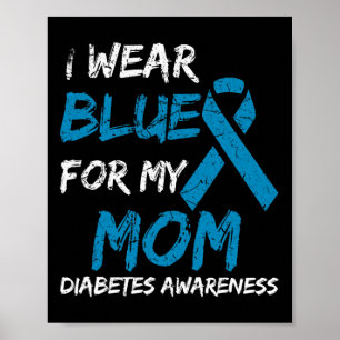 Poster Eu Visto Azul Para Minha Mãe Sensibilização Diabet