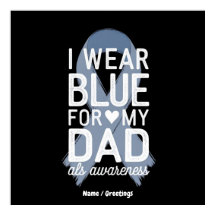 Eu Visto Azul Para O Meu Pai Camisa ALS Presente D