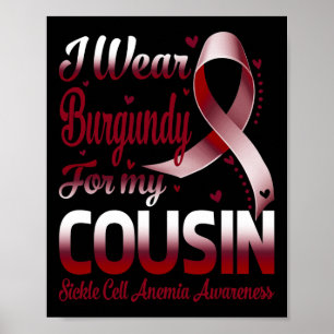Poster Eu Visto Burgundy Para A Anemia Célula Falsiforme