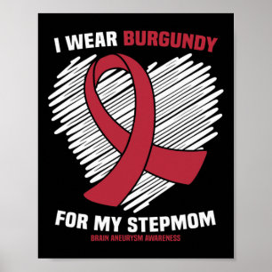 Poster Eu Visto Burgundy Para O Meu Aneurismo Do Cérebro 