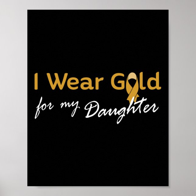 Poster Eu Visto Dourado para a minha filha Tee - Cancer d (Frente)