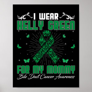 Poster Eu Visto Kelly Green Para O Cancer A Do Duto Da Bí