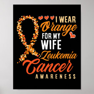 Poster Eu Visto Laranja Para A Minha Mulher, Leucemia, Ca