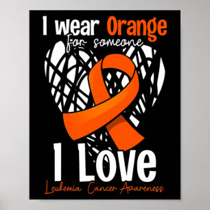 Poster Eu Visto Laranja Para Alguém Que Eu Amo - Cancer D
