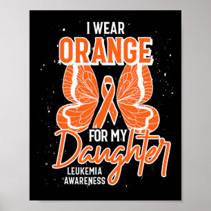 Poster Eu Visto Laranja Para Minha Filha Borboleta Leucem