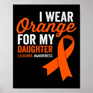 Poster Eu Visto laranja para minha filha Leukemia costela