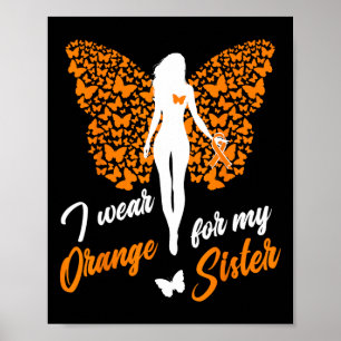 Poster Eu Visto Laranja Para Minha Irmã Sra. Leukemia Con