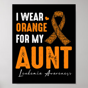 Poster Eu Visto Laranja Para Minha Tia Leucemia Cancer Co