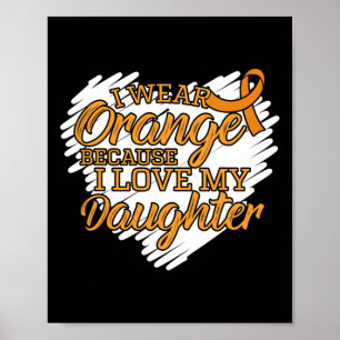 Poster Eu Visto Laranja Porque Eu Amo Minha Filha De Leuc