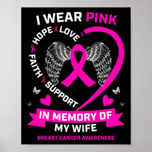 Poster Eu Visto Rosa Em Memória Da Minha Mulher Cancer Da