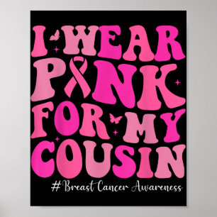 Poster Eu Visto Rosa Para A Consciência Do Cancer Da Minh