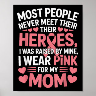 Poster Eu Visto Rosa Para A Minha Mãe Cancer Sensibilizaç