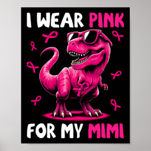 Poster Eu Visto Rosa Para A Minha Mimi T-rex Dinossaur Br