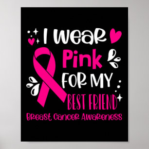 Poster Eu Visto Rosa Para Meu Melhor Cancer De Mama Conhe