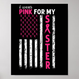 Poster Eu Visto Rosa Para Minha Consciência Do Cancer Da