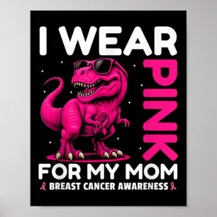 Poster Eu Visto Rosa Para Minha Mãe Cancer Sensibilização