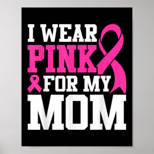 Poster Eu Visto Rosa Para Minha Mãe Sensibilização Para O